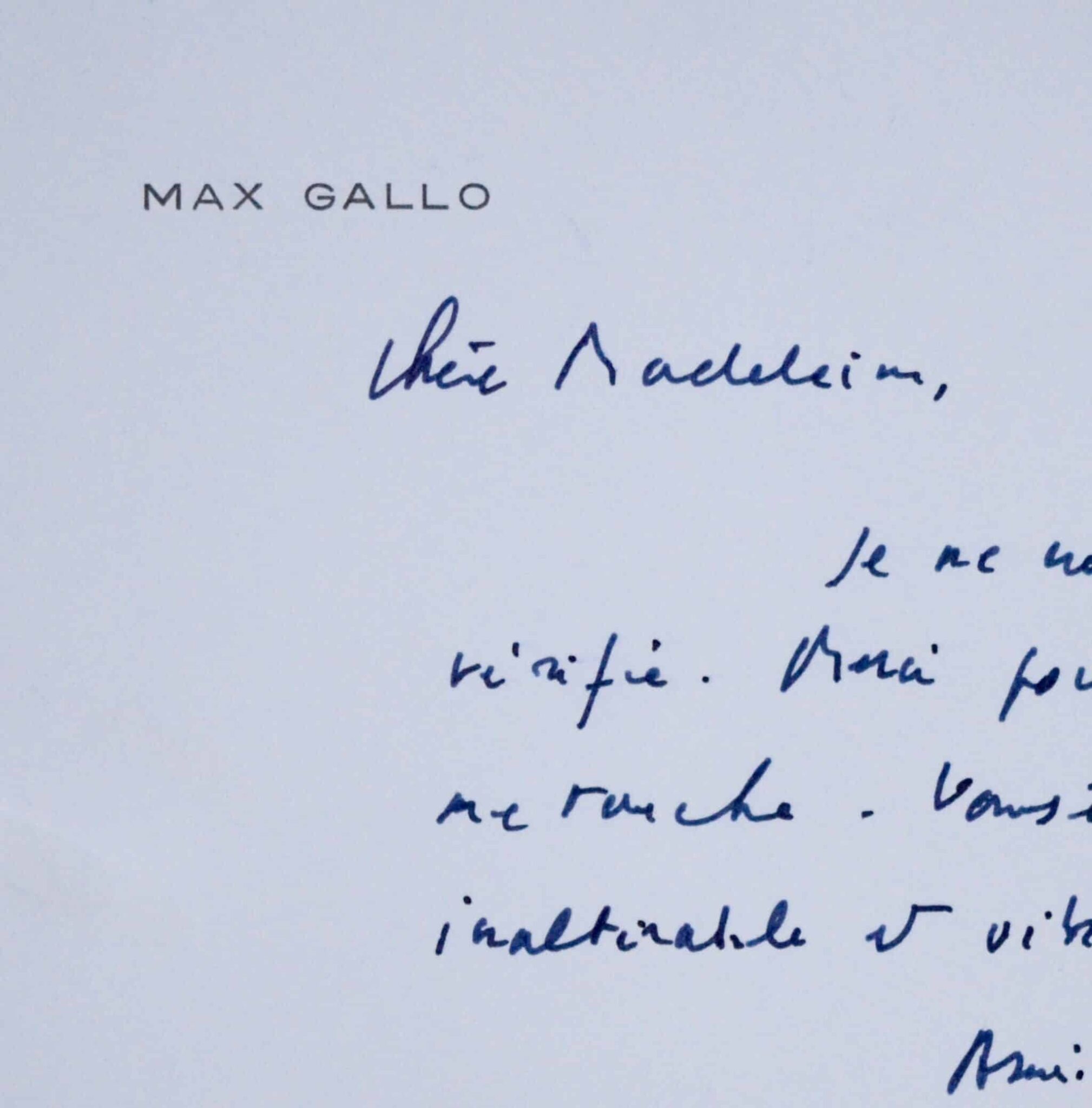 Charmant mot de Max Gallo à Madeleine Chapsal