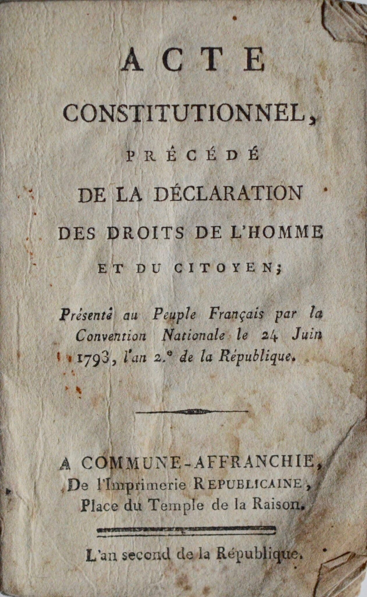 Acte constitutionnel précédé de la Déclaration des Droits de l’Homme et du citoyen