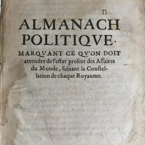 Curieux almanach astrologique des Affaires du Monde, mi-XVIIe, "suivant la constellation de chaque Royaume"