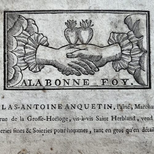 Belle carte publicitaire du XVIIIe du drapier rouennais Nicolas-Antoine Anquetin, ornée d'une fides