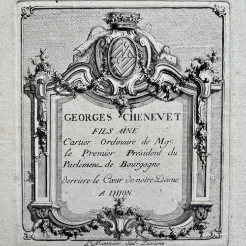 Superbe carte publicitaire gravée du XVIIIe du cartier dijonnais Georges Chenevet