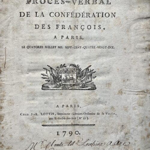Juillet 1790 : compte-rendu des séances de la Confédération, présidées par Lafayette