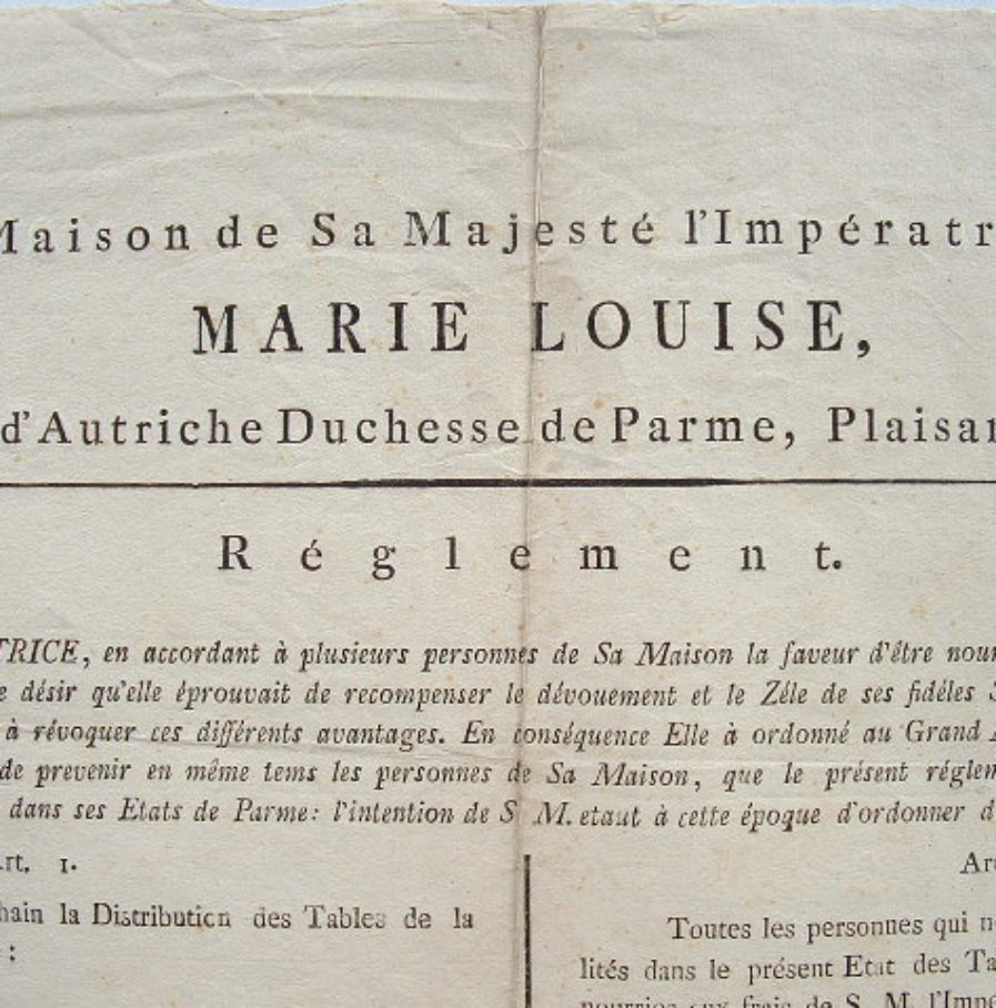 L’impératrice Marie-Louise règlemente son protocole.