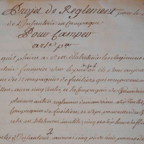 Manuscrit d'un projet de règlementation de l'infanterie de campagne.